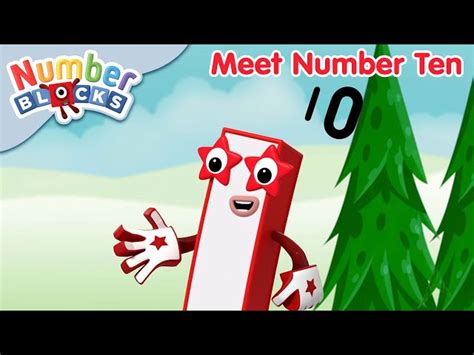 Numberblocks All About Number Ten Meet The Numbers Videos For Kids