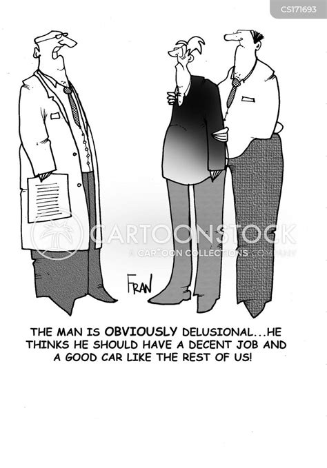 Delusion Cartoons And Comics Funny Pictures From Cartoonstock