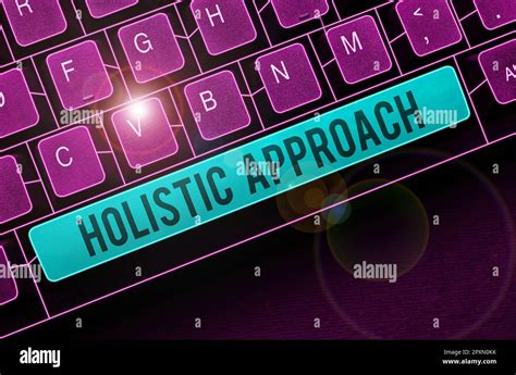 Conceptual caption Holistic Approach, Business approach characterized
