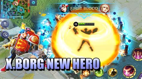Xborg New Hero In Mobile Legends Full Skill Explanation And