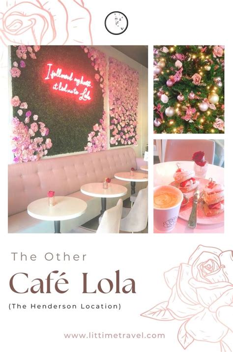 The Other Cafe Lola The Henderson Location Lit Time Travel
