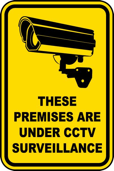 Premises Are Under Surveillance Sign Save 10 Instantly