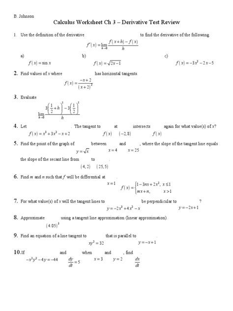 It will not be graded and you are not expected to nish in class. Calculus Worksheet Ch 3 - Derivatives Test Revies ...