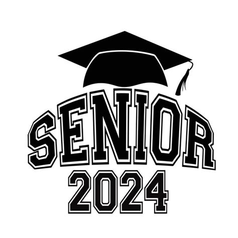 Senior 2024 Svg Senior Class Of 2024 Svg Graduation 2024 Svg