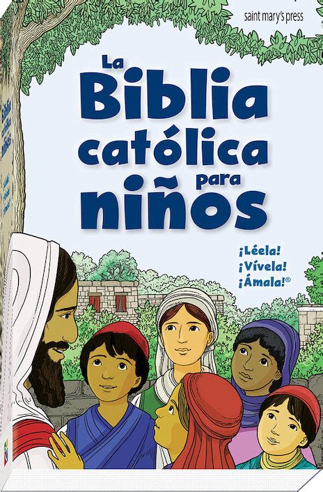 La Biblia Católica Para Niños Saint Marys Press