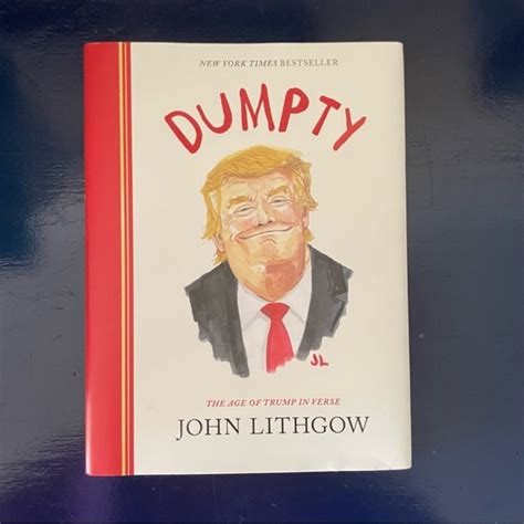 Other New York Times Bestseller Dumpty The Age Of Trump In Verse