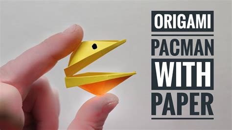 Origami Pacman How To Make Pacman Out Of Paper Youtube