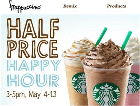 Don T Forget Starbucks 50 Off Frappuccinos Happy Hour Today Through May 13