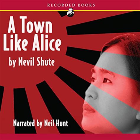 A Town Like Alice By Nevil Shute Audiobook Audibleca