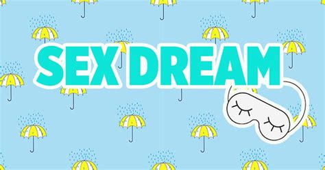 What A Sex Dream About Your Ex Dating Someone Else Means