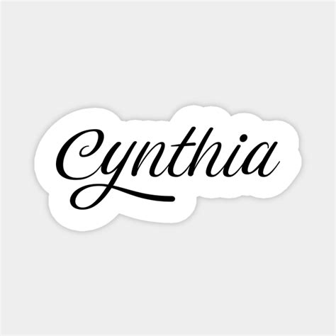 Name Cynthia Cynthia Magnet Teepublic