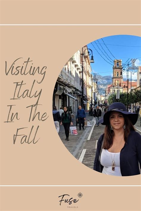 Visiting Italy In The Fall Why Its The Best Time In 2022 Visit