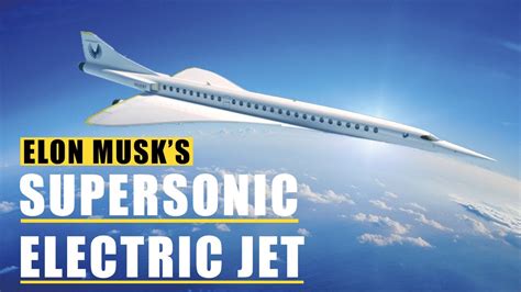 Watch The Economics Of Teslas Supersonic Electric Jet