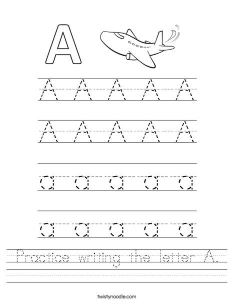 Practice Writing The Letter A Worksheet Twisty Noodle
