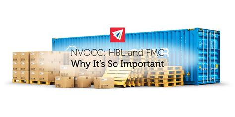 Nvocc Hbl And Fmc Why Its So Important Land Sea And Air Shipping