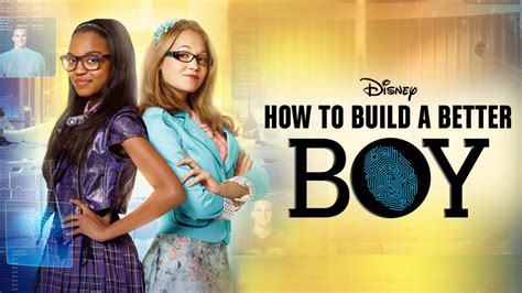Watch How To Build A Better Boy Koko Elokuva Disney