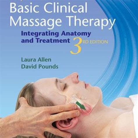 Stream Download Clay Pounds Basic Clinical Massage Therapy Integrating Anatomy And