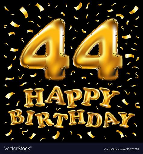 44 Years Anniversary Happy Birthday Joy Royalty Free Vector