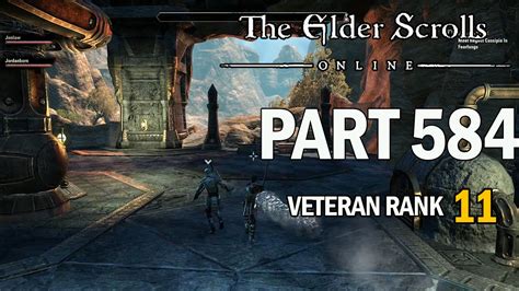 The Elder Scrolls Online Walkthrough Part 584 1080p 60fps Let S Play