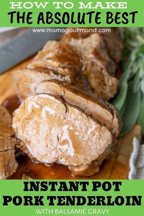 The mouthwatering dish is easy to prepare and features some of our favorite comfort foods: Instant Pot Pork Tenderloin | Recipe | Slow cooker pork ...