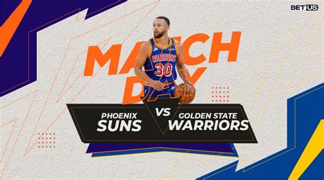 Suns Vs Warriors Game Preview Stream Odds And Predictions