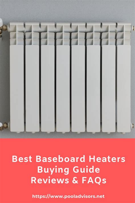 Best Baseboard Heaters Buying Guide Reviews And Faqs Baseboard Heater