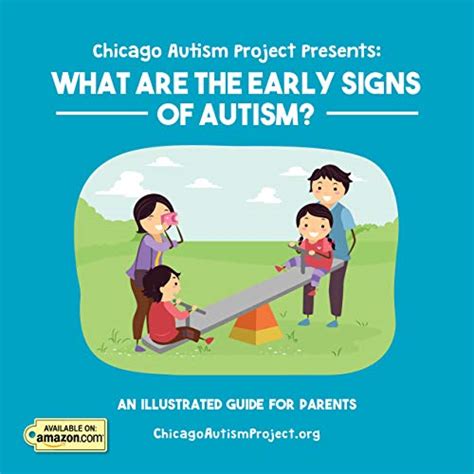Chicago Autism Project Presents What Are The Early Signs Of Autism