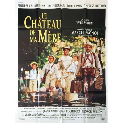 Le Chateau De Ma Mère Film - Affiche de cinéma Française de LE CHÂTEAU DE MA MERE