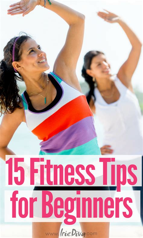 15 Fitness Tips For Beginners How To Ease Into A Healthy Lifestyle