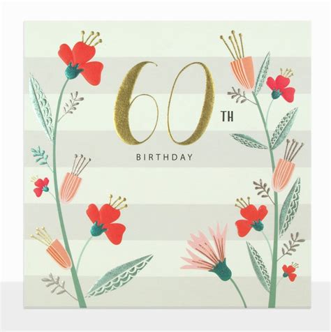 Expert designed birthday flowers options which are sure to please. Flowers & Stripes 60th Birthday Card - Karenza Paperie