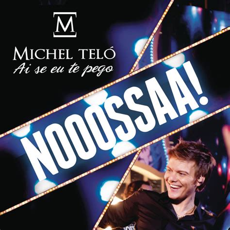 Cover Brasil Michel Tel Ai Se Eu Te Pego Remixes Capa Oficial Do Single