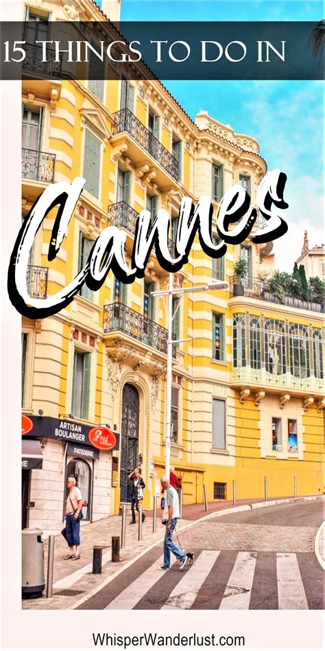 Top 15 Things To Do In Cannes France Travel