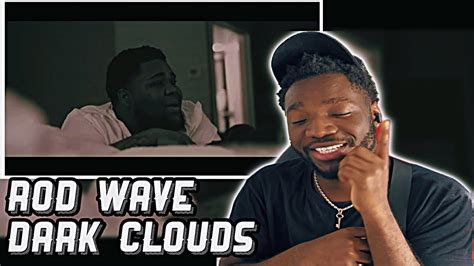 African React To Rod Wave Dark Clouds Official Music Video Youtube