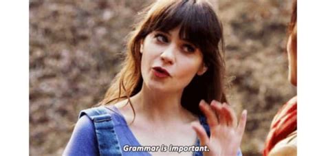 How Much Of A Grammar Snob Are You? | National grammar day, Zooey deschanel, Grammar