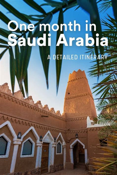 One Month Saudi Arabia Itinerary Lost With Purpose Travel Blog In
