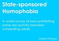 ILGA Report Übersicht staatlich geschützter Homophobie Mai QUEERAMNESTY