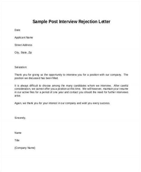 Hello, this is in regards to the job interview yesterday. 11+ Sample Job Rejection Letters | Free & Premium Templates