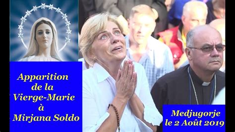 Apparition De La Vierge Marie 2019 - Apparition de la Vierge Marie Medjugorje le 2 Août 2019 - YouTube
