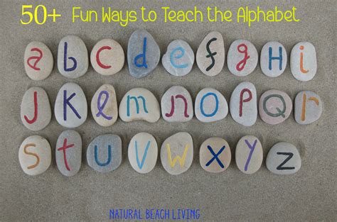 50 Fun Ways To Teach The Alphabet Teaching The Alphabet Learning