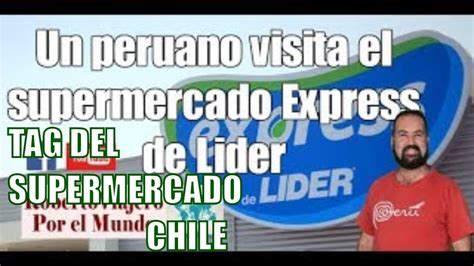 This is chile / supermercado lider en talagante , lider en trato a sus trabajadores by noticiaschile on vimeo, the home for high quality videos and the… TAG DEL SUPERMERCADO | Un peruano visita el supermercado ...