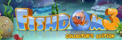 Gloverzz Fishdom 3 Collectors Edition Download Full Version Pc Games