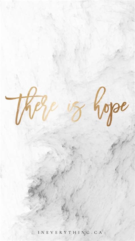 There Is Hope Wallpaper Quotes Words Inspirational Quotes