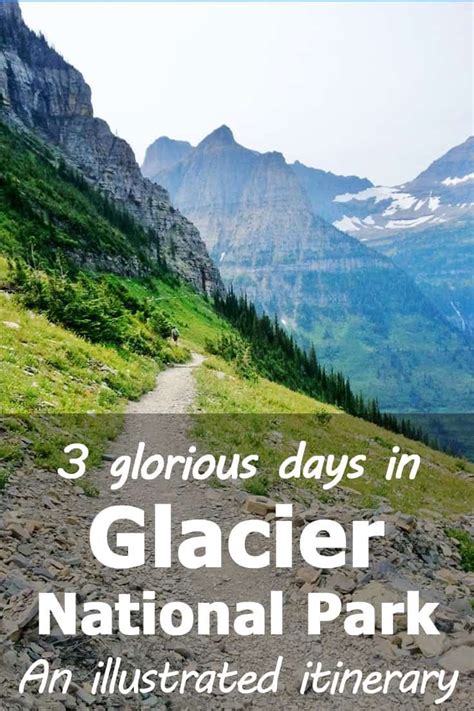 Glacier National Park Itinerary For 3 Days Trip Memos Yellowstone Nationalpark Yellowstone