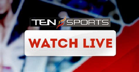 Ten Sports Live Ten Sports Tv