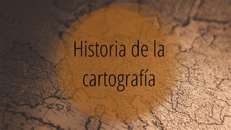Historia De La Cartografia By Geo Dai