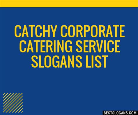 100 Catchy Corporate Catering Service Slogans 2024 Generator
