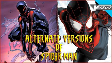 The Alternate Versions Of Spider Man Comics Hours