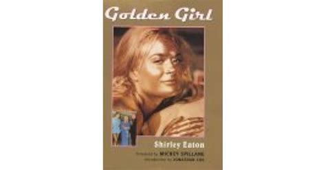 Golden Girl By Shirley Eaton