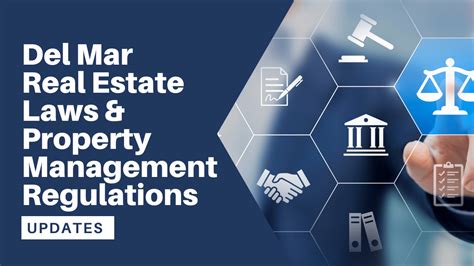 Updates To Del Mar Real Estate Laws And Property Management Regulations