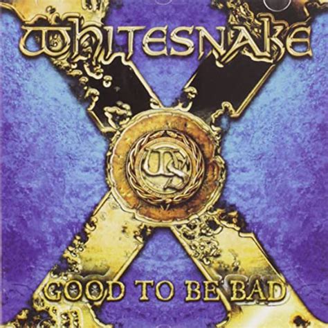 Whitesnake Good To Be Bad Whitesnake Cd Buvg The Cheap Fast Free